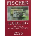 Katalog popularnych banknotów polskich Fischer 2023