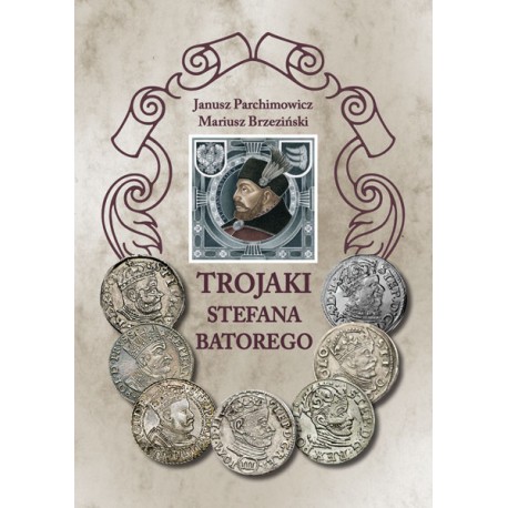 Katalog Trojaki Stefana Batorego, Parchimowicz, Brzeziński