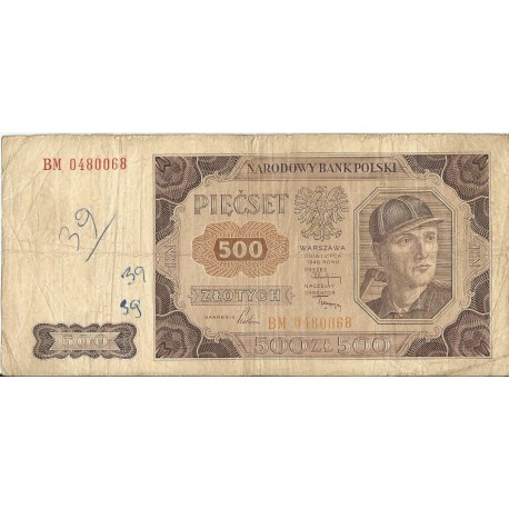 PRL - BANKNOT - 500 Złotych 1948 - GÓRNIK 1948, stan 4