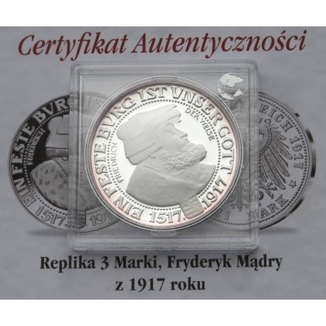 Replika, 3 marki, Fryderyk Mądry z 1913, srebro 999