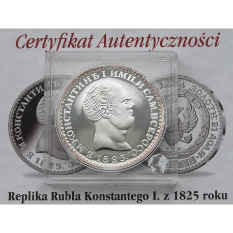 Replika, Rubel Konstantego I z 1825, srebro 999