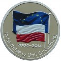 Medal 10 lat Polskie w Unii Europejskiej 2004-2014, nakład 500 sztuk