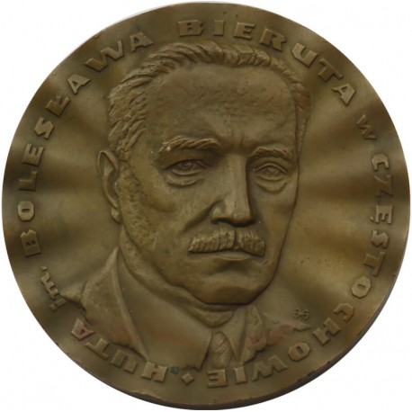 Medal, Bolesław Bierut, huta Częstochowa, Edward Gorol
