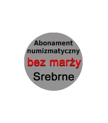 Abonament numizmatyczny 2022 bez marży: monety srebrne + 5 zł