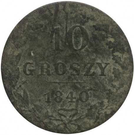 Królestwo Polskie 10 groszy 1840 MW, stan 3-