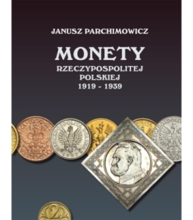 Katalog Monety Rzeczypospolitej Polskiej 1919-1939,  Parchimowicz