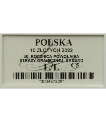 10 zł Straż Graniczna, 30. rocznica powołania, grading GCN L/L