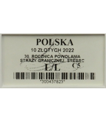 10 zł Straż Graniczna, 30. rocznica powołania, grading GCN L/L