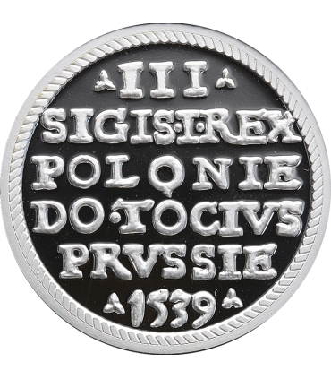 Replika trojak Elbląg 1539 Zygmunt I Stary, srebro Ag999, 15,5g