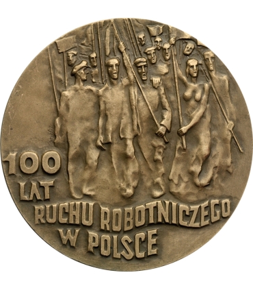 Medal Wielki Proletariat 1882–1982, 100 lat ruchu robotniczego w Polsce, brąz