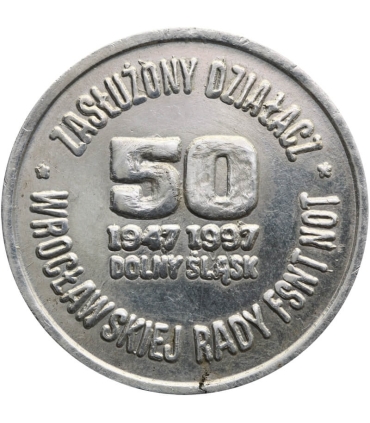 Medal Zasłużony Działacz Wrocławskiej Rady FSNT NOT 1947–1997 nr 223